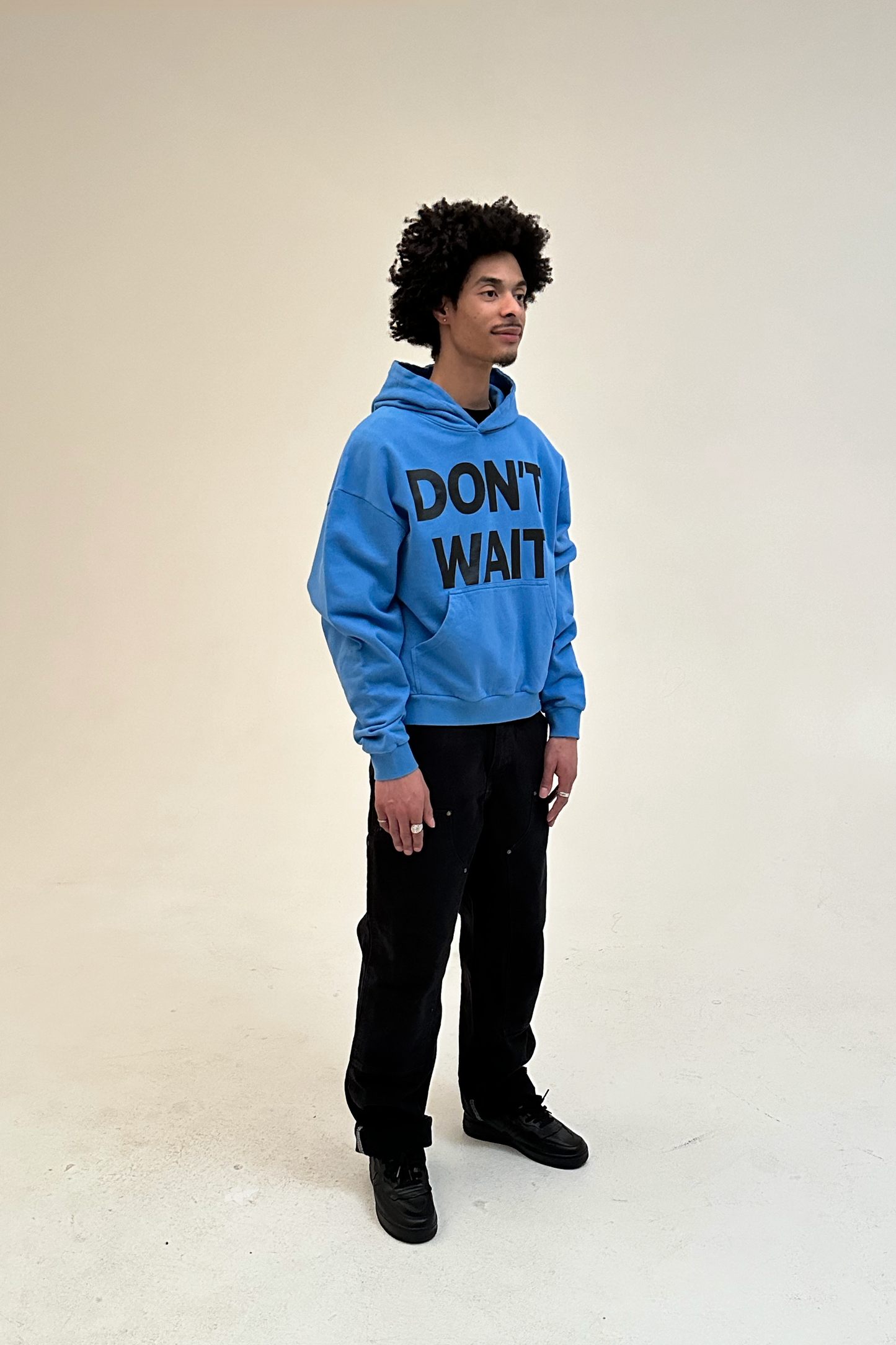 DON'T WAIT Hoodie